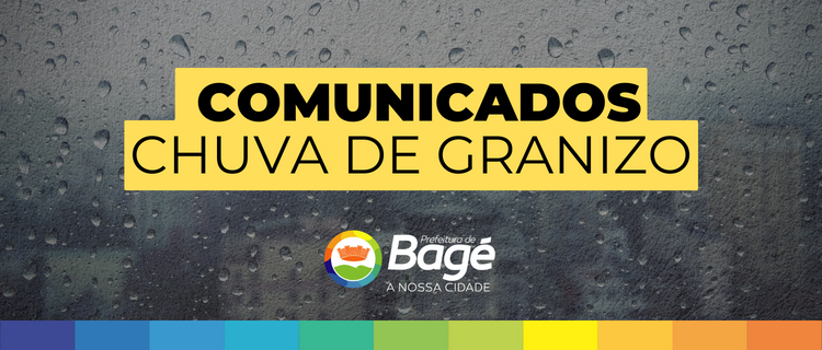 Comunicados Chuva de Granizo 750 x 300.png