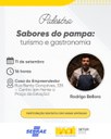 Bagé recebe palestra sobre gastronomia e identidade do Pampa com chef Rodrigo Bellora