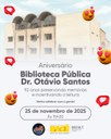 Biblioteca Pública Dr. Otávio Santos celebra 92 anos com confraternização