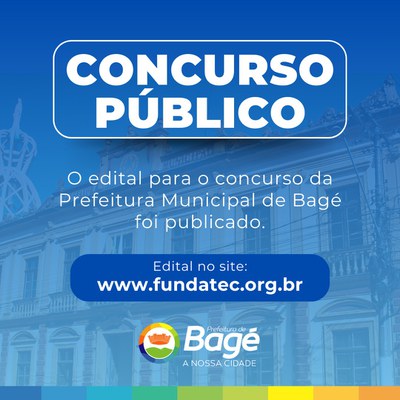 Concurso para cargos na Prefeitura de Bagé é lançado