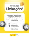 Prefeitura abre concorrência eletrônica para obras do Centro de Parto Normal