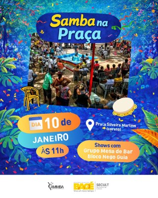 Samba na praça retorna no sábado